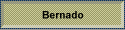 Bernado