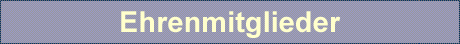 Ehrenmitglieder