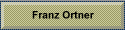 Franz Ortner