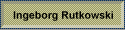 Ingeborg Rutkowski
