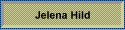 Jelena Hild