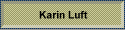 Karin Luft